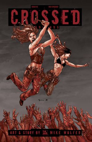 Crossed Badlands #85 (Red Crossed Order Cover)