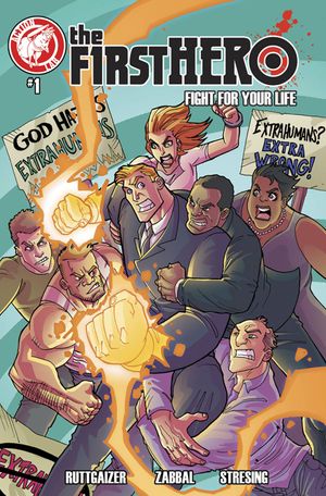 F1rst Hero Fight For Your Life #1 (Gaylord Variant)