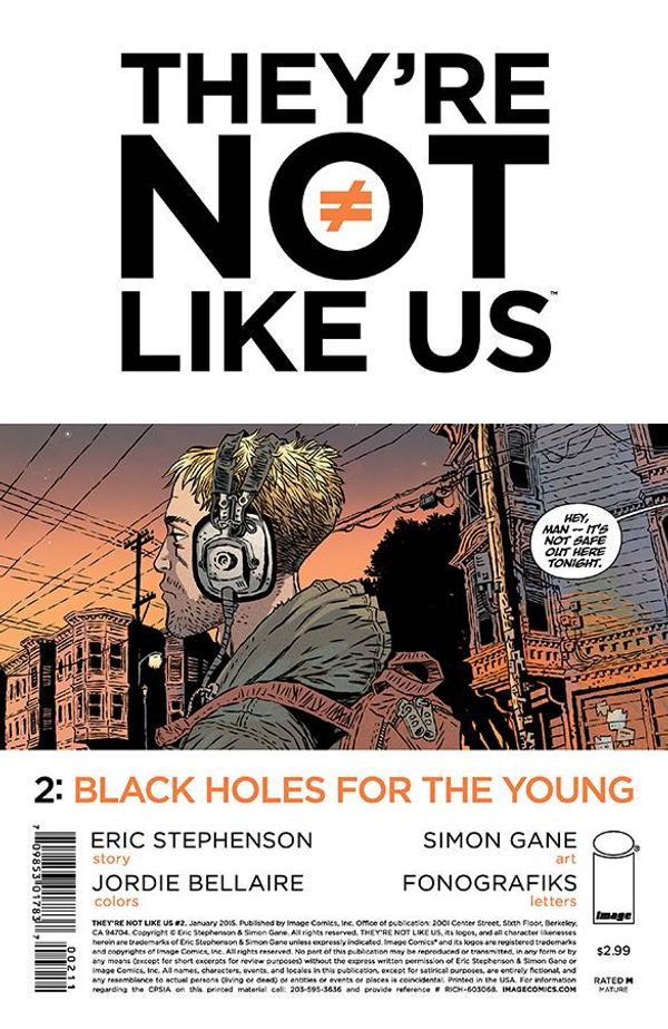 Theyre Not Like Us #2 (2nd Printing)