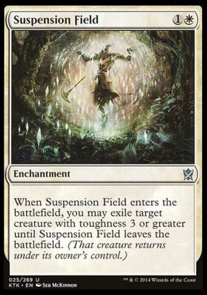 Suspension Field (Khans of Tarkir)