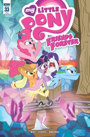 My Little Pony Friends Forever #33 (10 Copy Cover)