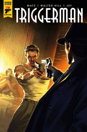 Hard Case Crime Trigger Man #2