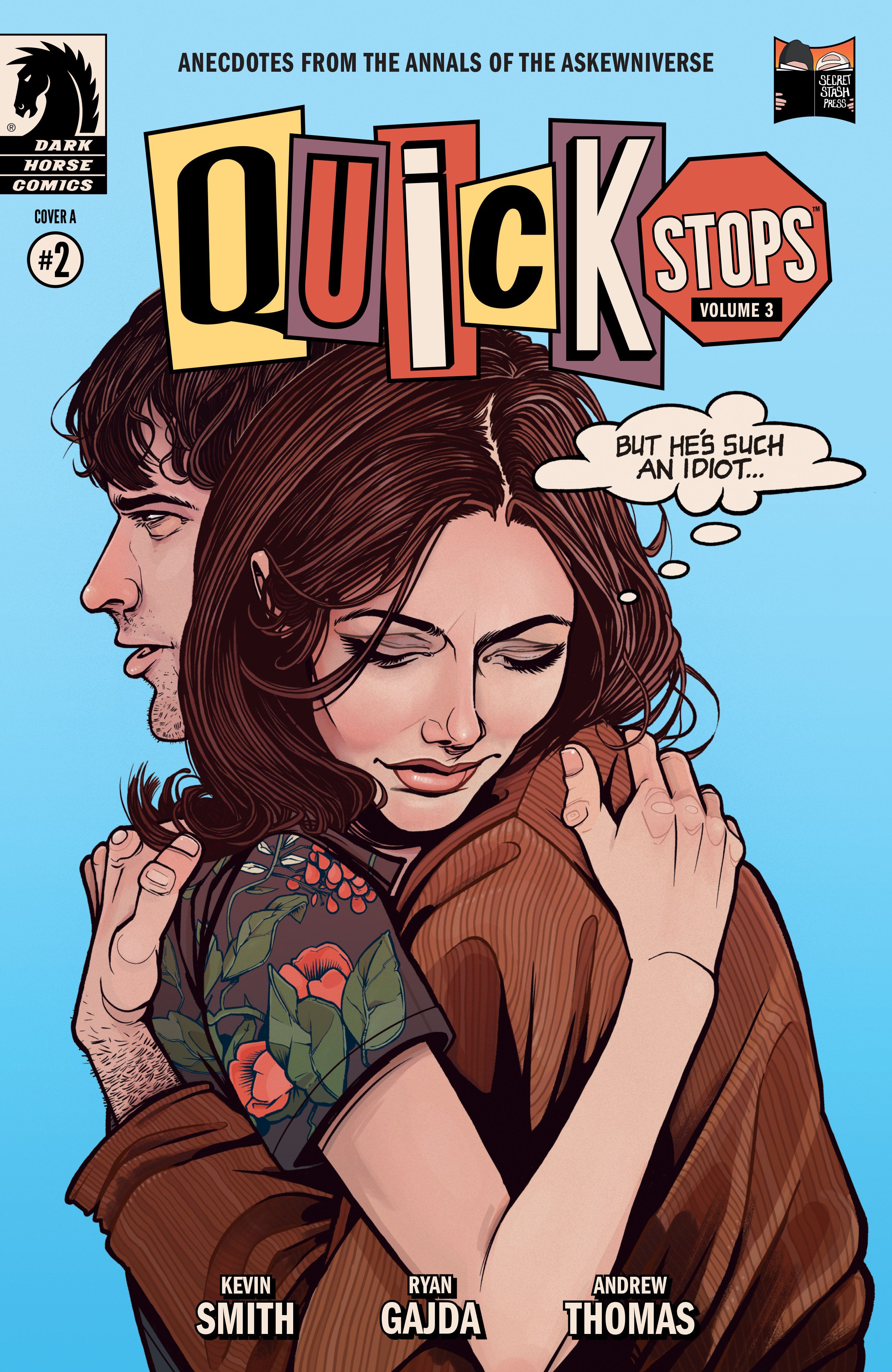Quick Stops Volume 3 #2 Comic