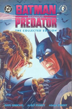Batman Versus Predator: The Collected Edition #nn
