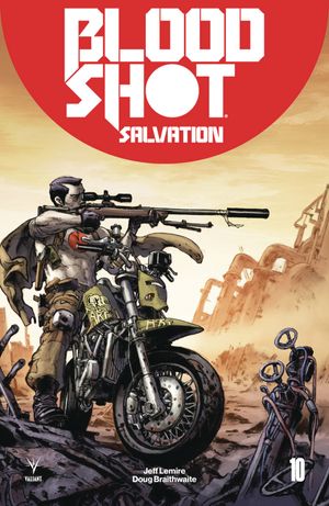 Bloodshot Salvation #10 (Cover C 50 Copy Cover Jun)