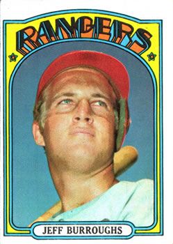 Jeff Burroughs 1972 Topps #191 Sports Card