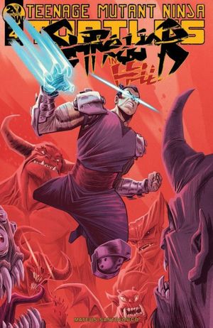 Teenage Mutant Ninja Turtles: Shredder in Hell #4 (10 Copy Cover Costa)