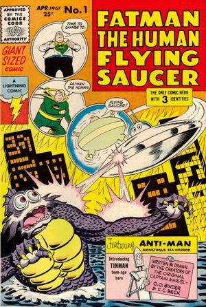 Fatman the Human Flying Saucer #1
