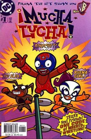 Mucha Lucha #1