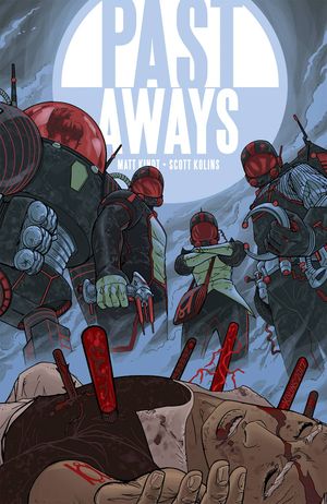 Past Aways #4