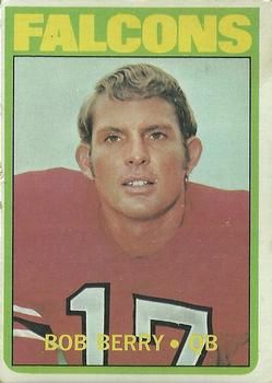 Bob Berry 1972 Topps #107 Sports Card