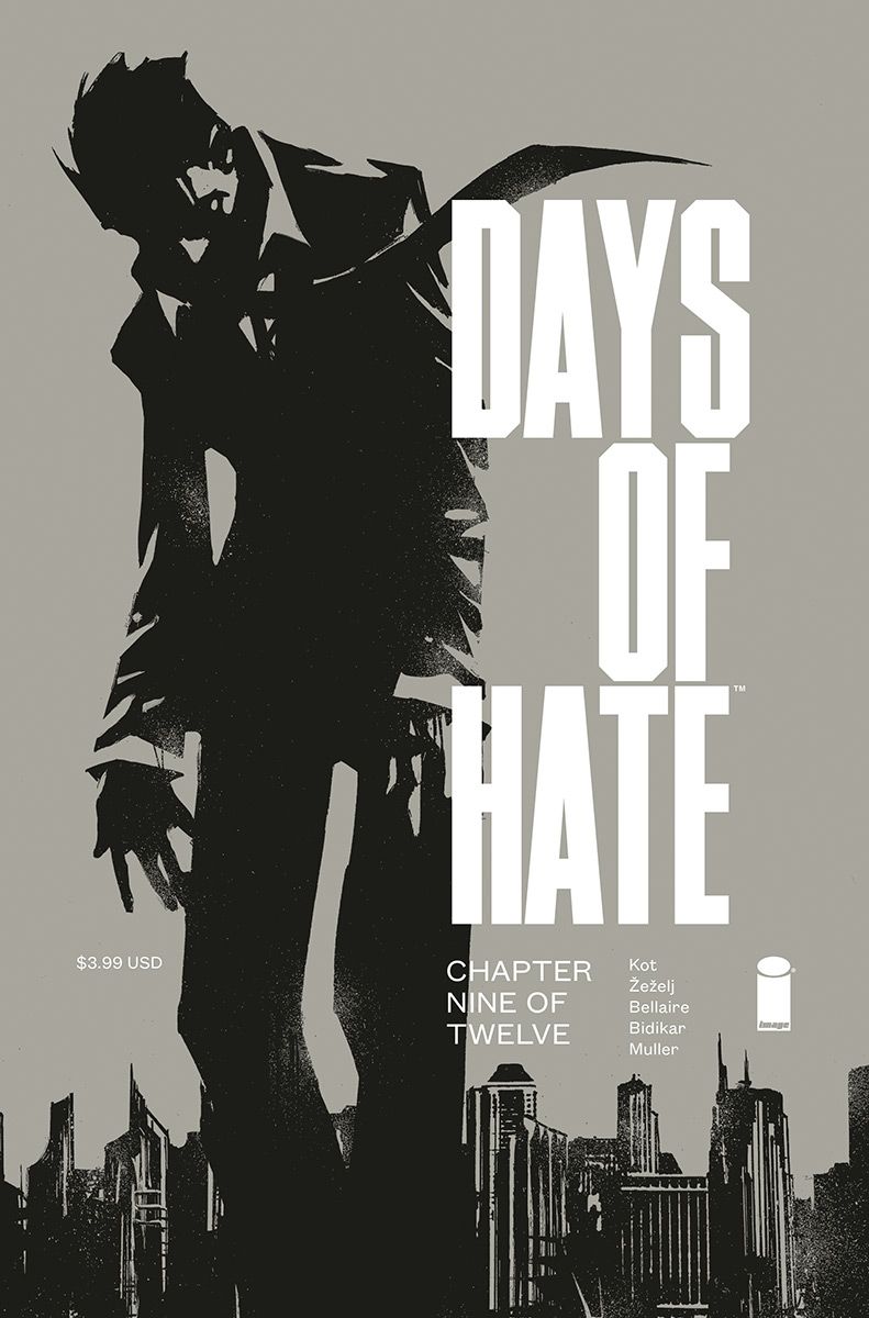 Days Of Hate #9 Comic