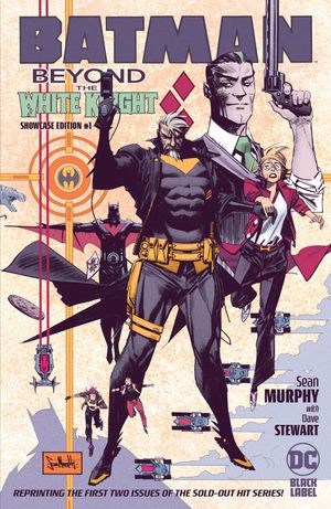 Batman: Beyond the White Knight Showcase Edition