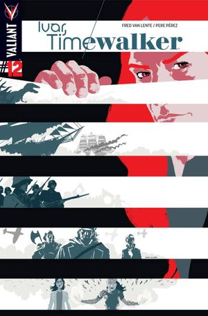 Ivar, Timewalker  #12