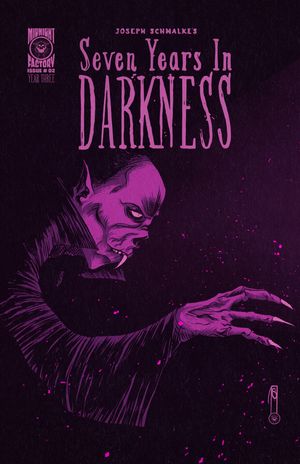 Seven Years In Darkness Year Three #2 (Cvr B Joseph Schmalke Mister Whispers Variant)