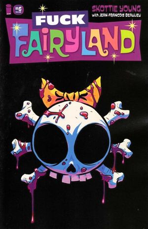 I Hate Fairyland #6 (F*ck  Fairyland Variant)