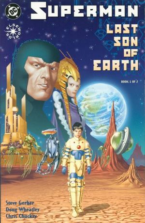 Superman: Last Son of Earth #1