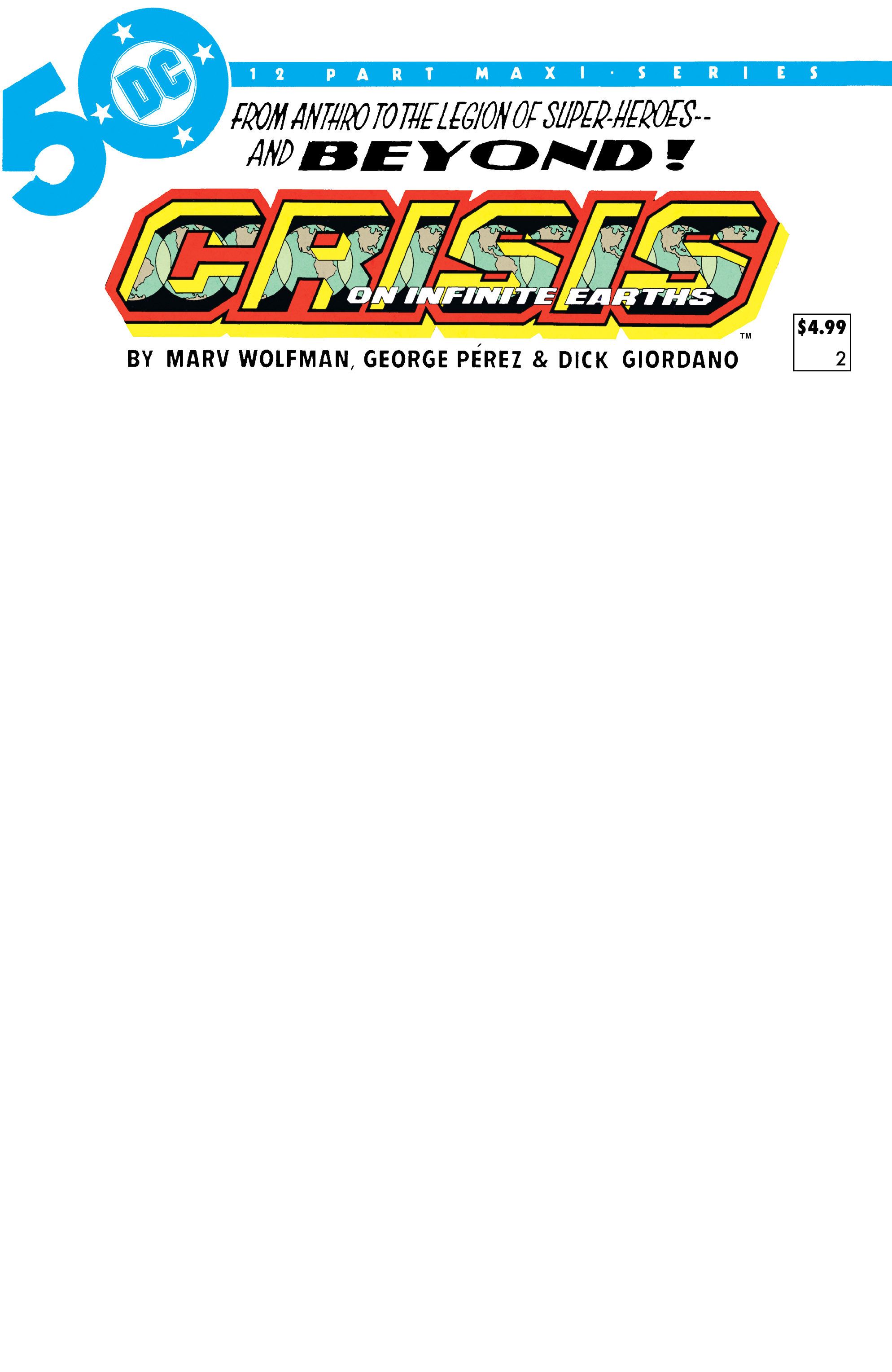 Crisis on Infinite Earths #2 (Facsimile Edition Cvr C Blank Variant) Comic
