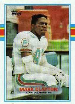 Mark Clayton 1989 Topps #302 Sports Card