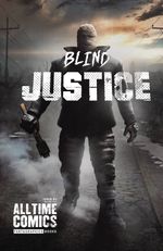 All Time Comics: Blind Justice