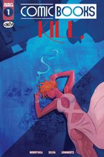 Comic Books Kill