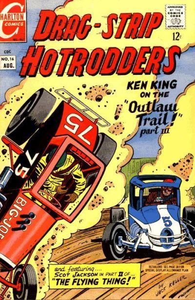 Drag-Strip Hotrodders #16 Comic