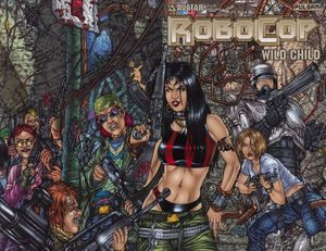 Robocop: Wild Child #1
