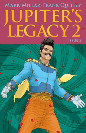 Jupiters Legacy Vol 2 #2