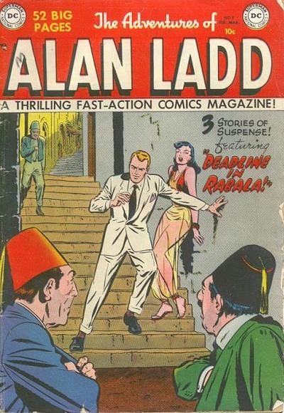 The Adventures of Alan Ladd #9 Comic