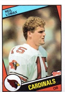 Neil Lomax 1984 Topps #345 Sports Card