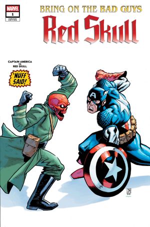 Bring On The Bad Guys: Red Skull #1 (Justin Mason Nuff Said Variant)