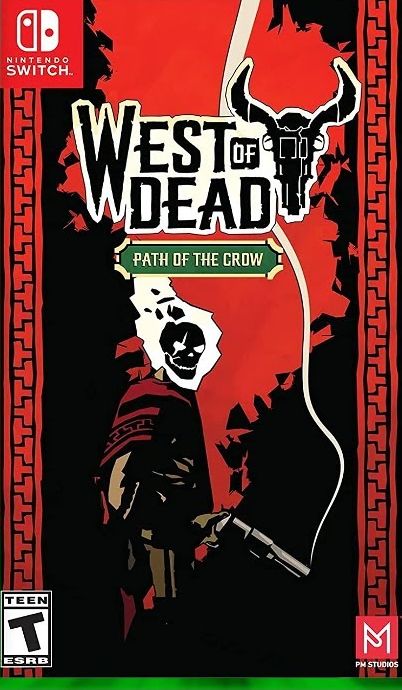 West of Dead: Path of the Crow Video Game
