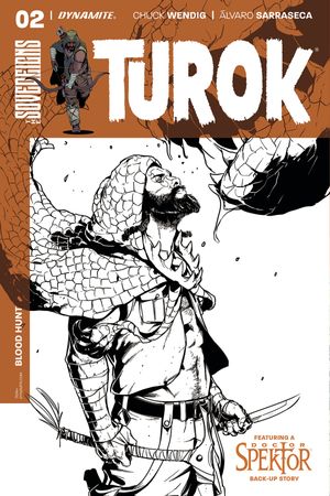 Turok #2 (Cover C 10 Copy Sarraseca B&w)