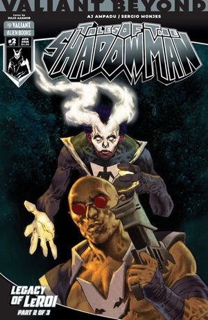 Valiant Beyond: Tales of the Shadowman – Legacy of LeRoi #2 (Variant B Azamor)