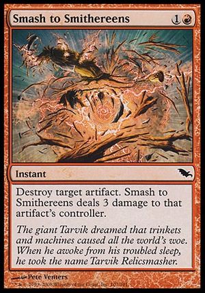 Smash to Smithereens (Shadowmoor)