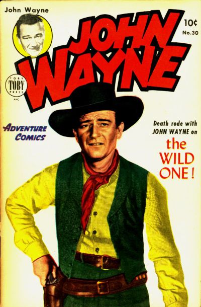 John Wayne Adventure Comics #30 Comic