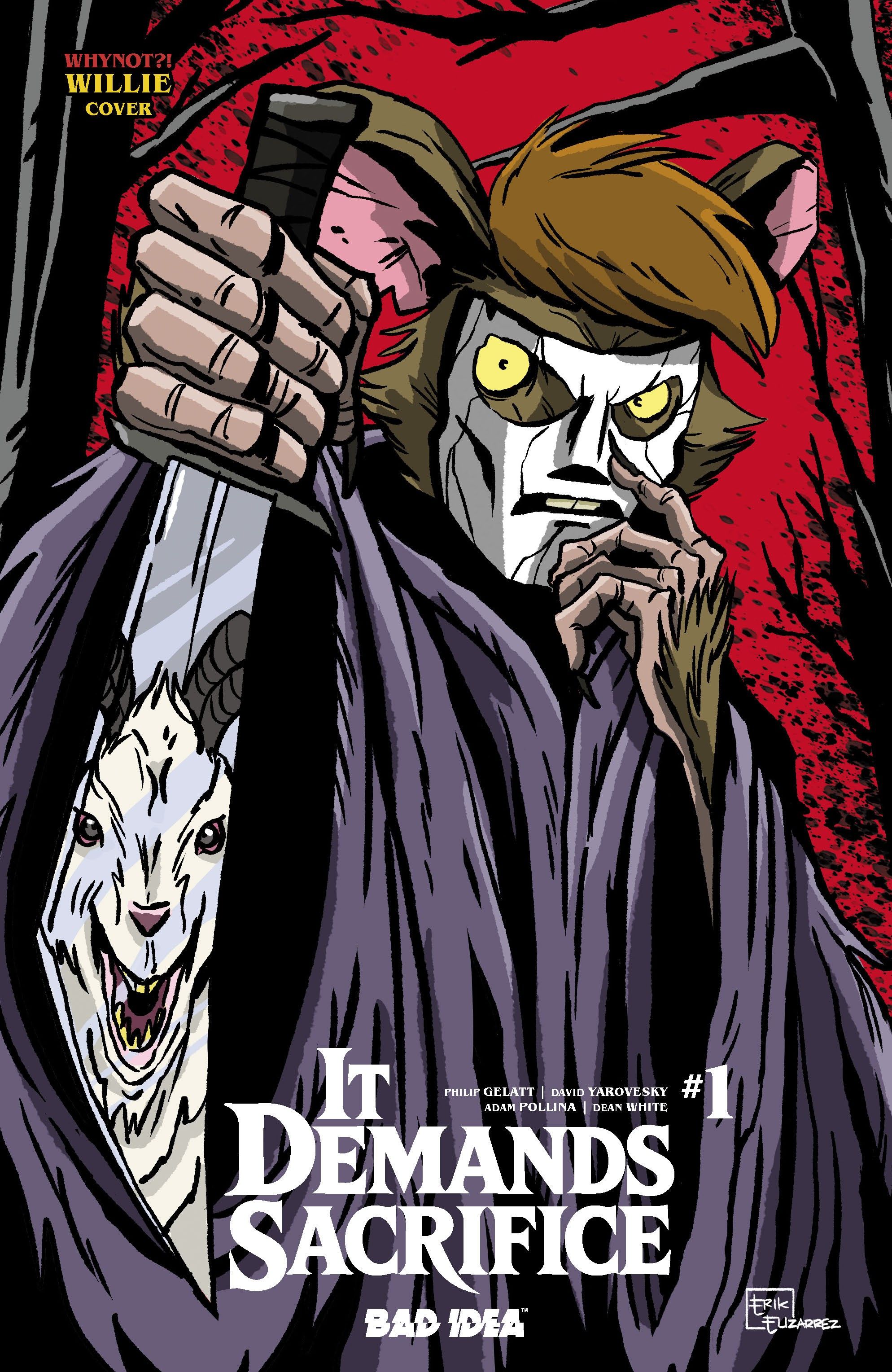 It Demands Sacrifice #1 (Cvr L Erik Elizarrez Whynot Willie Variant) Comic
