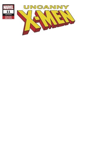 Uncanny X-Men #11 (Blank Variant)