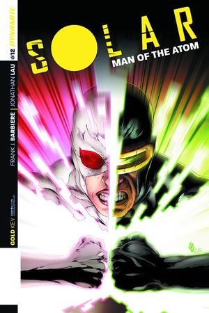 Solar, Man of the Atom #12 (Cover B Lau Exclusive Subscription Variant)