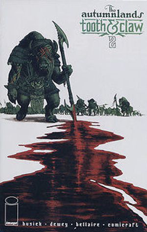 The Autumnlands: Tooth and Claw  #2