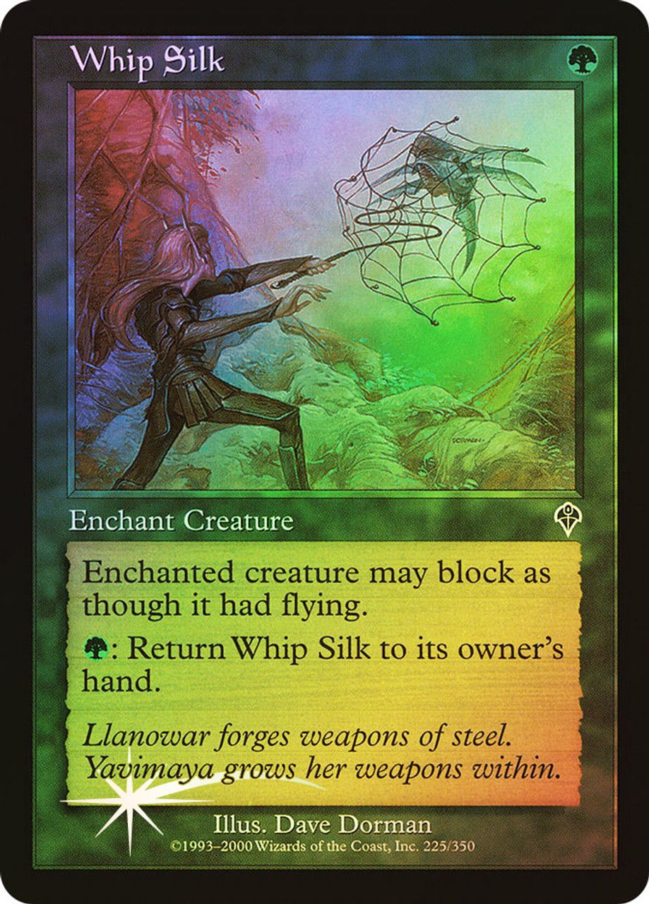 Whip Silk (Invasion - Foil) Trading Card