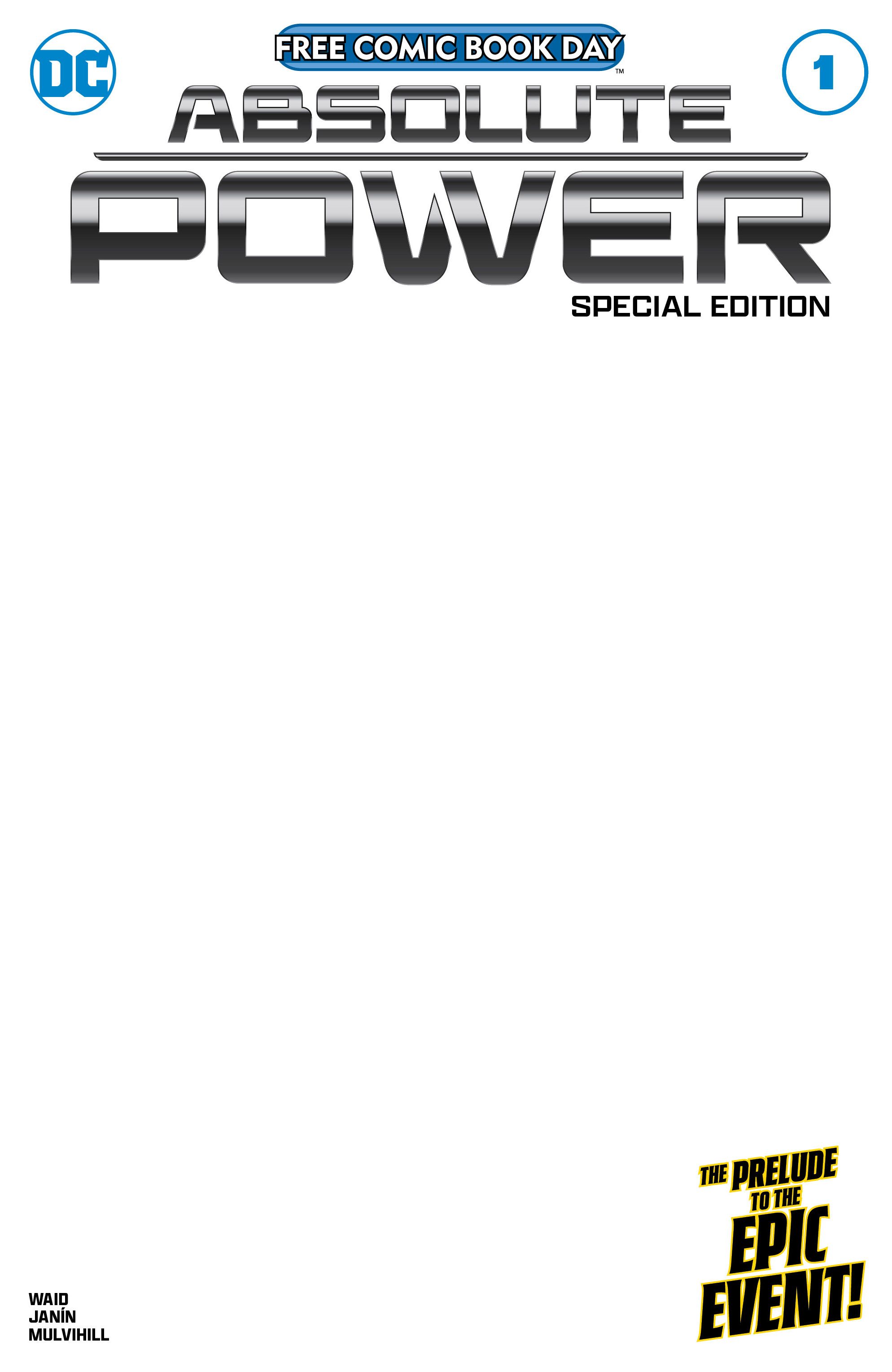 Free Comic Book Day 2024: Absolute Power Special Edition #1 (Blank Var) Comic