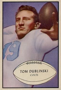 Tom Dublinski 1953 Bowman #91 Sports Card