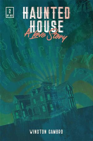 Haunted House: A Love Story #2