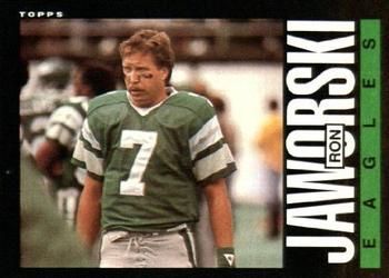 Ron Jaworski 1985 Topps #132 Sports Card
