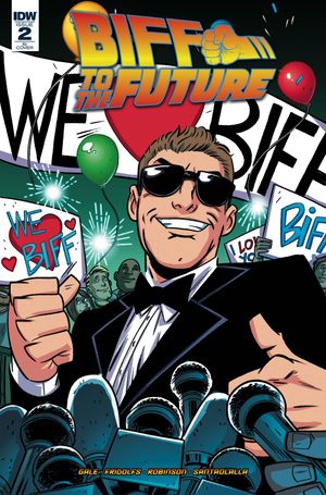 Back To The Future Biff To The Future #2 (10 Copy Cover)