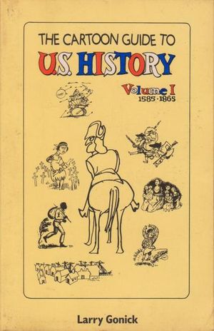 Cartoon Guide to U.S. History, The #1 Value - GoCollect