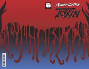 Extreme Carnage: Toxin #1 (Symbiote Variant)