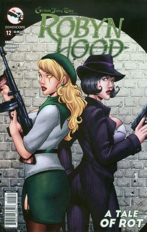 Grimm Fairy Tales presents Robyn Hood #12 (C Cover Broommall Tale Of Rot)