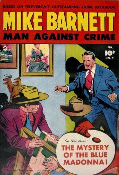 Mike Barnett, Man Against Crime #2 Comic